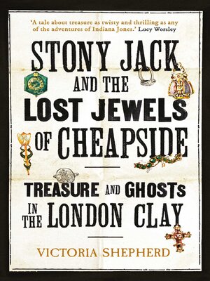 cover image of Stony Jack and the Lost Jewels of Cheapside